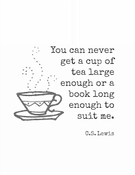 C S Lewis Free Printables The Pretty Bee Tea Quotes Cs Lewis Quotes Tea And Books