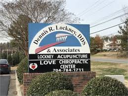 Signboard Outside The Office Of Dennis R Lockney Dds Dentist In Concord Nc Dentist Dds Chiropractic Center