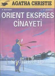 Doğu ekspresinde cinayet * murder on the orient express. Dogu Ekspresinde Cinayet Agatha Christie 1000kitap