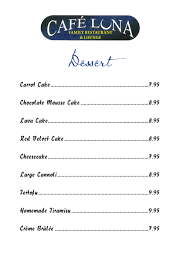 Online menu of cafe luna restaurant, cromwell, connecticut. Cafe Luna Restaurant In Cromwell Ct Restaurant In Cheshite Ct