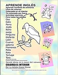 Las páginas para colorear flamencos representan un conjunto de imágenes con una de las aves más hermosas de nuestro planeta. Aprende Ingles Aprende Nombres De Animales Libro De Colorear Coloreado En El Interior Ya Coloreado Por Fuera Actividad Ejercicio Para Todas Las Edades Paloma Flamenco Polla Rata Tortuga Toro Amazon Com Br