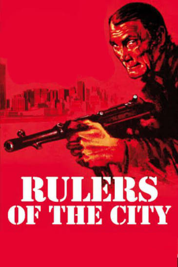 Rulers of the City (1976) directed by Fernando Di Leo • Reviews, film +  cast • Letterboxd