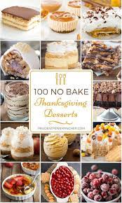 100 No Bake Thanksgiving Desserts Thanksgiving Food Desserts Thanksgiving Desserts Kids Thanksgiving Desserts