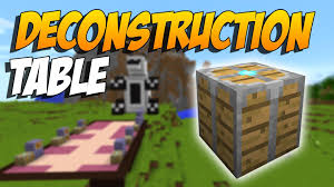 скачать мод на майнкрафт 1 7 10 на мебель и декор Mesa De Desconstrucion Deconstruction Table Minecraft Mod 1 8 1 7 10 1 6 4 Minecraft Mods Deconstruction Mesa