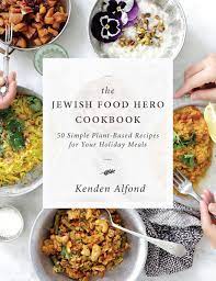 From easy vegetarian recipes to masterful vegetarian preparation techniques, find vegetarian ideas by our editors and community in this recipe collection. The Jewish Food Hero Cookbook Alfond Kenden 9781684422340 Amazon Com Books