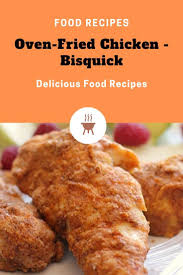Bisquick Oven Baked Chicken Tenders Pin On Chicken Breast Recipes