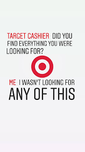 Target Funny But True Funny Mom Quotes Target Quotes Target Funny