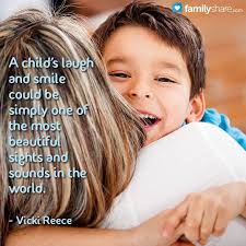 A child's laugh and smile could be simply one of the most beautiful sights  and sounds in the world."