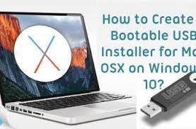 How To Create Bootable Usb Installer For Mac Osx On Windows 10 Usb Osx 10 Things