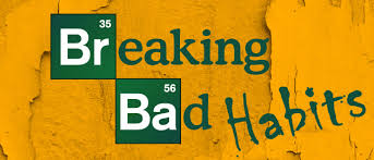 Breaking Habits