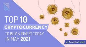 In 2021, there have already been several attempts to reclaim the price. Top 10 Cryptocurrencies To Buy Invest In Today In May 2021