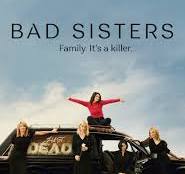 ‫دانلود سریال Bad Sisters با زیرنویس فارسی چسبیده و بدون ...‬‎