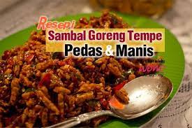 Resepi Sambal Goreng Tempe Pedas Manis Sambal Recipe Cooking Recipes Indonesian Food