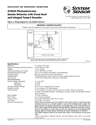 This detector is designed to provide open area protection and to be used. System Sensor 2100at User Manual Manualzz