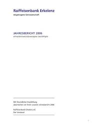 Mit dem förderprogramm unterstützt die raiffeisenbank erkelenz eg. Jahresbericht 2006 Raiffeisenbank Erkelenz Eg