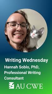 Hannah Soblo, PhD, (featuring foster kitten, Coconut) brings us our writing  tip