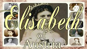 empress elisabeth sisi of austria 1837 1898 austria history buff history of england