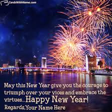 Happy New Year Wishes Messages With Name Maker New Year Wishes Messages Happy New Year Wishes New Year Wishes
