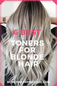 6 Best Toners For Blonde Hair Women S Hair Paradise Toner For Blonde Hair Yellow Blonde Hair Brassy Hair