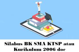 Silabus kelas x semester i download di sini 2. Silabus Bk Sma Ktsp Atau Kurikulum 2006 Doc Blog Paperplane