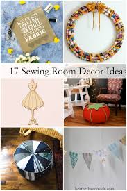 35 simple summer decorating ideas. 17 Sewing Room Decor Ideas Heather Handmade