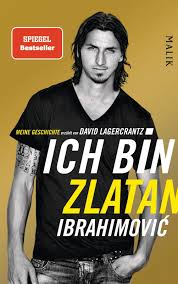 Ibrahimović finished the season netting 17 of them as the club's top scorer. Ich Bin Zlatan Ibrahimovic Meine Geschichte Amazon De Ibrahimovic Zlatan Lagercrantz David Butt Wolfgang Bucher