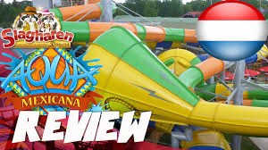 Review Zwembad Aqua Mexicana Attractiepark Slagharen Nederland Nederlands Aqua Theme Park Fun Slide