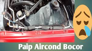 Check spelling or type a new query. Aircondtaksejuk Paip Aircond Kereta Bocor Gas Aircond Kurang Aircond Tak Sejuk Aircondbocor Youtube