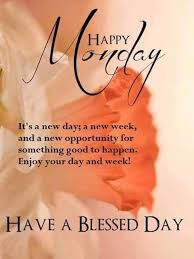 Happy Monday Motivationalquotes Motivation Quotes Quoteoftheday Quote Motivational S Monday Morning Quotes Good Morning Happy Monday Happy Monday Quotes