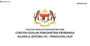 Contoh Soalan Psikometrik Pemeriksa Kilang Jentera J41 Penolong Ja29