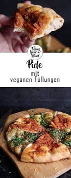 Pide Rezept Fleischrezepte Rezepte Vegane Abendessen