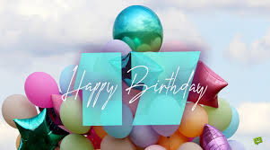 You are the first fruit of my womb, may the lord bless you with everything good in life. Happy 17th Birthday Wishes For Those Great Teenagers