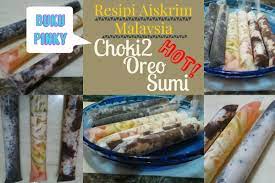 Malah, anak anda pasti akan suka! Buku Pinky Resepi Aiskrim Malaysia Viral Perisa Choki2 Oreo Sumi