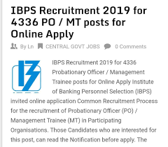 Ibps Recruitment 2019 For 4336 Probationary Officer Management Trainee Posts For Online Apply Eligible Candidate Recruitment How To Apply Online Application