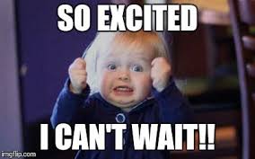 50 Best I M So Excited Memes Sayingimages Com Love You Meme I Love You Funny Excited Meme