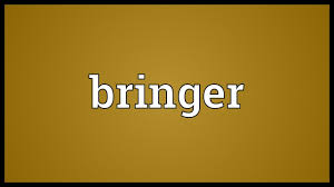 Bringer Meaning Youtube