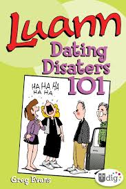 Luann: Dating Disasters 101 Comics, Graphic Novels, & Manga eBook by Greg  Evans 