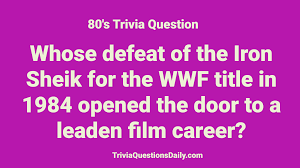 Don't forget to share your results. 80 S Trivia Trivia Questions Daily