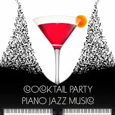 Here are 17 of our favorites. Cocktail Party Piano Jazz Music Soothing Music For Dinner Party Family Time Jazz For Entertaining Album By Piano Jazz Masters Spotify