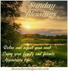 Enjoy your family, your friends, and indulge yourself in a nice cup of coffee. Sunday Blessings Sunday Sunday Quotes Blessed Sunday Sunday Blessings Sunday Pictures Sunday Quotes Blessed Sunday Sunday Quotes Funny