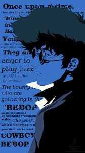 Discuss anime on tv and streaming and anime in general. Cowboy Bebop Wallpaper Enjpg