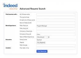 How To Use Indeed S Advanced Resume Search To Find Great Candidates