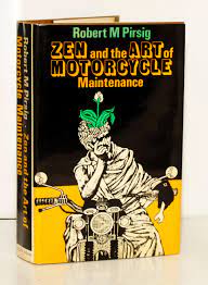 Few books transform a generation and then establish themselves as touchstones for the generations that follow. Zen And The Art Of Motorcycle Maintenance An Inquiry Into Values Von Pirsig Robert M 1974 Kerr Sons Booksellers Aba