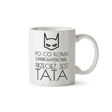 Jeśli nie mamy pomysłu w tym roku, może warto postawić na proste. Kubek Dla Taty Na Dzien Ojca Prezent Twoj Nadruk 7399466982 Allegro Pl