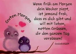 Guten Morgen Spruche Liebe Gutenmorgenbilder Gutenmorgensprucheliebe Gutenmorg Lustige Guten Morgen Spruche Schone Guten Morgen Spruche Guten Morgen Schatz