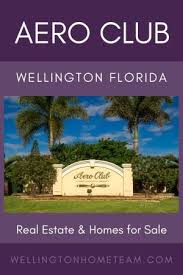 Aero Club Wellington Florida Real Estate Homes For Sale In 2020 Wellington Florida Florida Real Estate Estate Homes