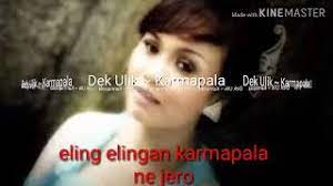 Chords For Dek Ulik Karmapala Lagu Bali Terbaik