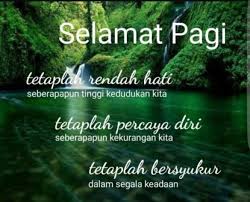 Check spelling or type a new query. 91 Selamat Pagi Ideas In 2021 Morning Quotes Good Morning Quotes Quotes