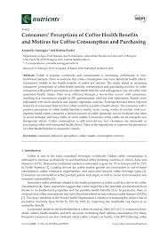 This category is dominated by coffee shops, although it also includes retail bakeries, smoothie bars, doughnut shops, ice cream shops, bagel shops, and other similar establishments. Pdf Consumers Perceptions Of Coffee Health Benefits And Motives For Coffee Consumption And Purchasing