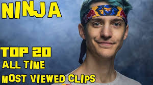Ninja Top 20 All Time Most Viewed Clips Twitch Clips All About Time Clips